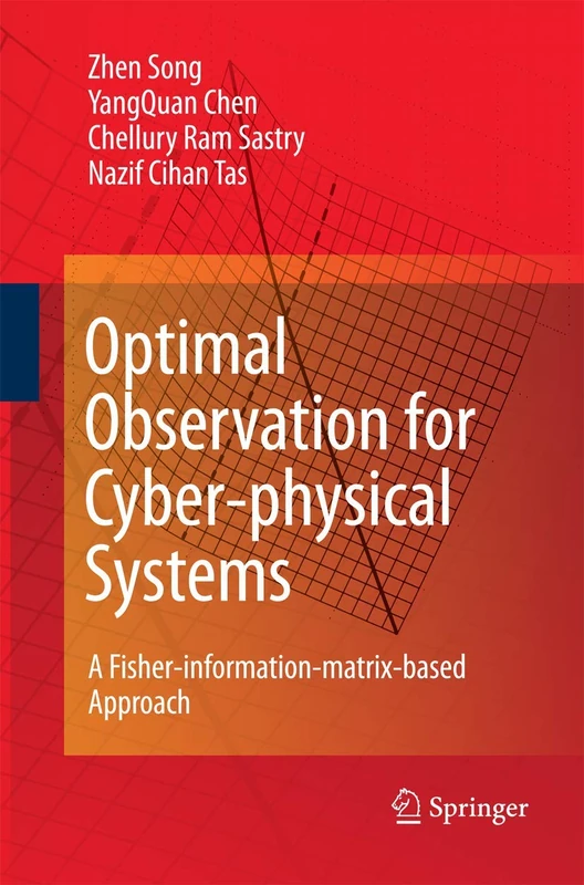 Optimal Observation for Cyber-physical Systems: A Fisher-information-matrix-based Approach - Image 1