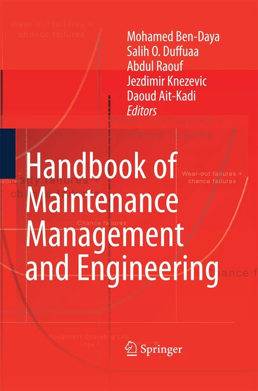 Handbook of Maintenance Management and Engineering