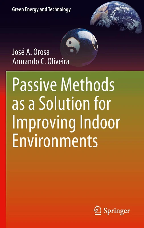 Passive Methods as a Solution for Improving Indoor Environments (Green Energy and Technology) - Image 1