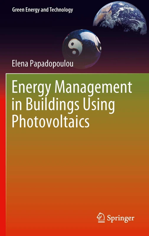 Energy Management in Buildings Using Photovoltaics (Green Energy and Technology) - Image 1