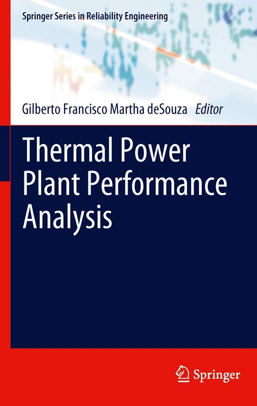 Thermal Power Plant Performance Analysis (Springer Series in Reliability Engineering) - Image 1