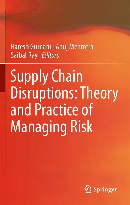 Springer Supply Chain Disruptions: Theory and Practice of Risk - Image 1