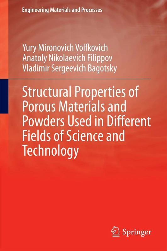Structural Properties of Porous Materials and Powders Used in Different Fields of Science and Technology (Engineering Materials and Processes)