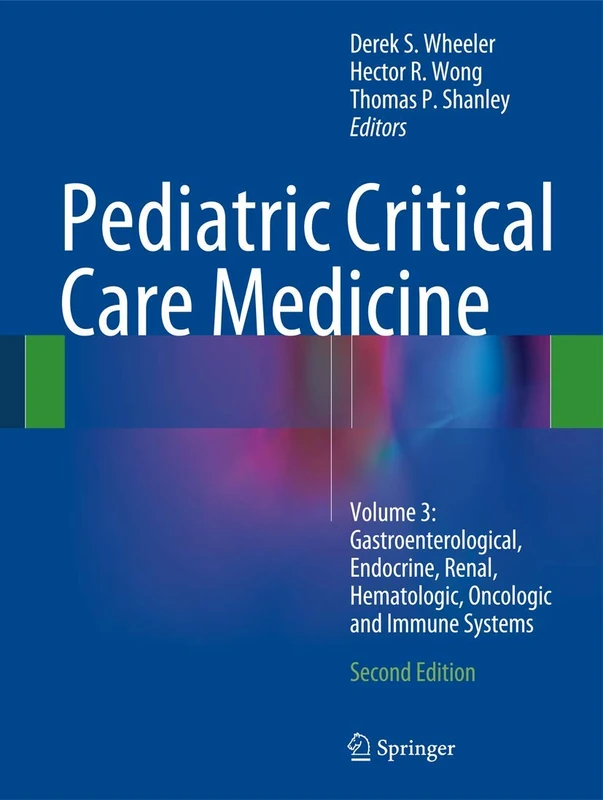 Springer Pediatric Critical Care Medicine Vol 3 - Medical Text