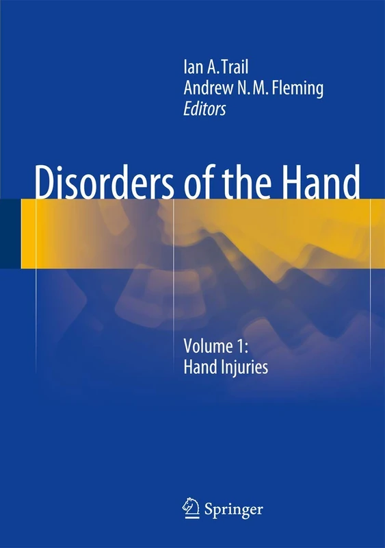 Disorders of the Hand: Volume 1: Hand Injuries