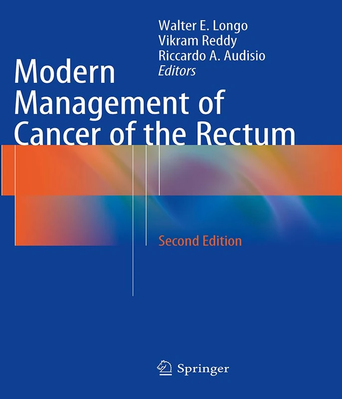 Springer - Modern Management of Cancer of the Rectum Book