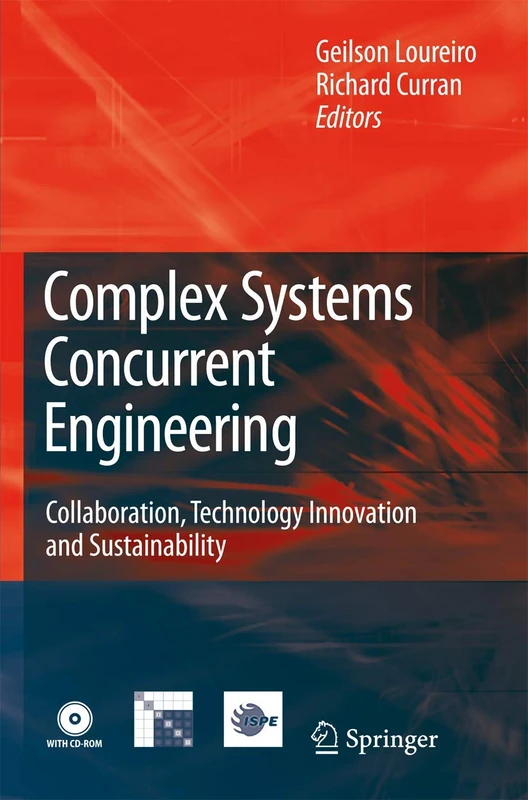 Complex Systems Concurrent Engineering: Collaboration, Technology Innovation and Sustainability