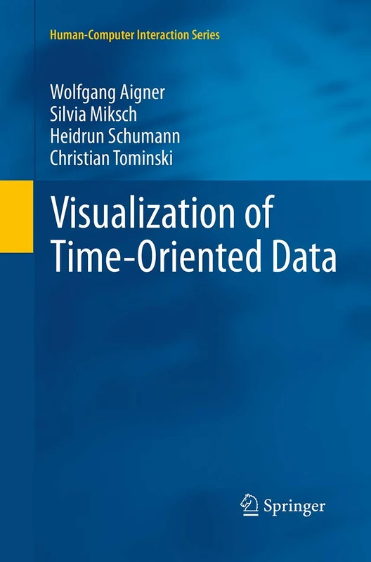 Visualization of Time-Oriented Data (Human–Computer Interaction Series)