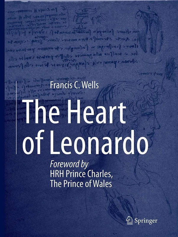 The Heart of Leonardo: Foreword by HRH Prince Charles, The Prince of Wales - Image 1