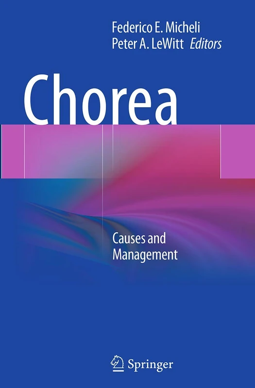 Chorea: Causes and Management