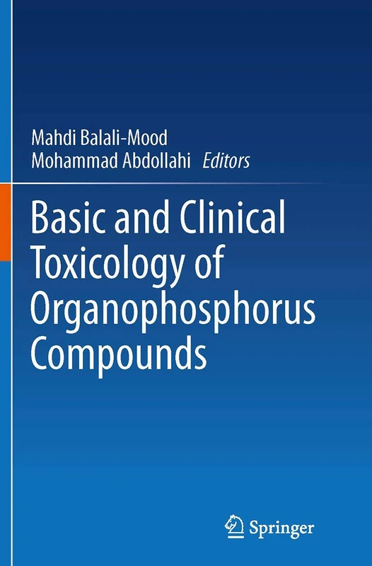 Basic and Clinical Toxicology of Organophosphorus Compounds - Image 1
