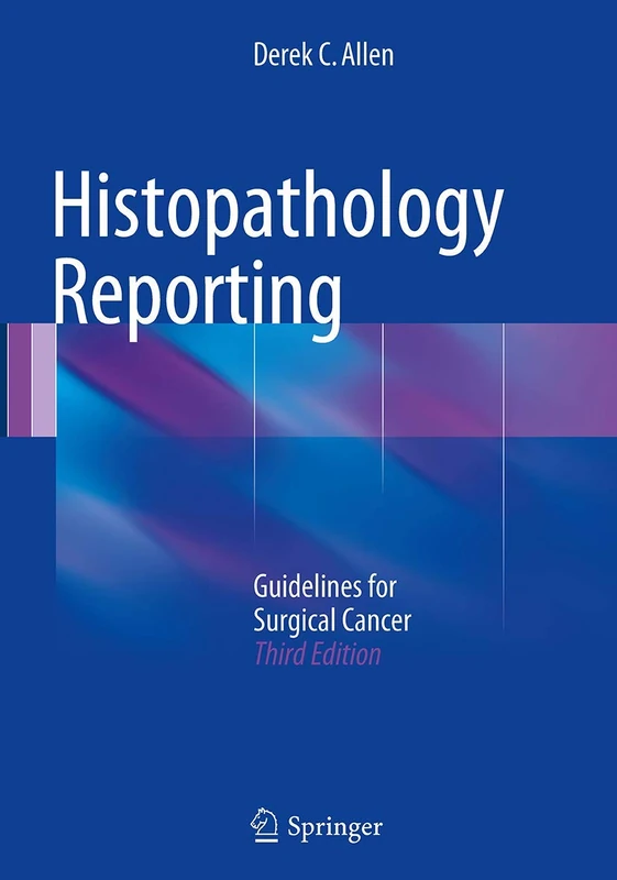 Histopathology Reporting: Guidelines for Surgical Cancer - Image 1