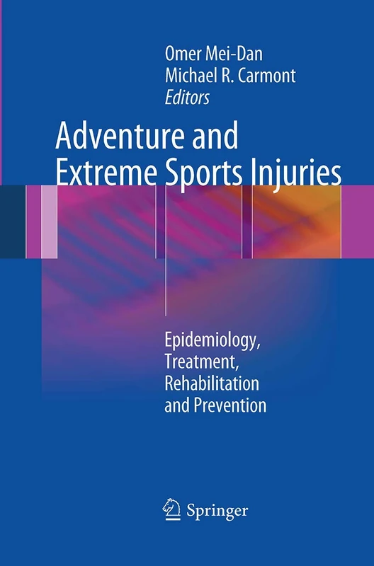 Springer - Adventure and Extreme Sports Injuries Book