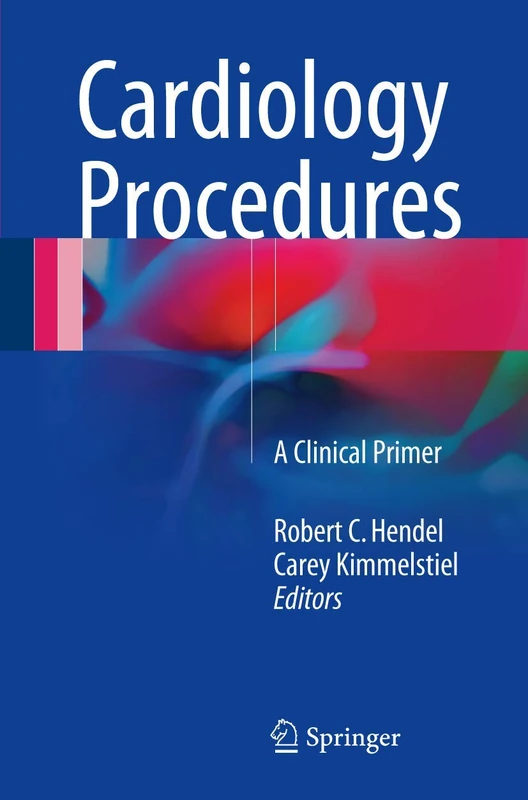 Cardiology Procedures: A Clinical Primer