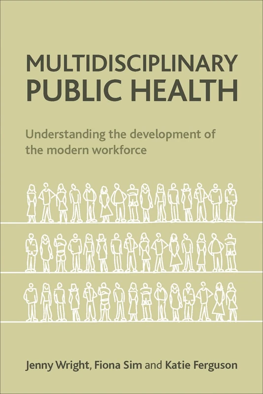 Multidisciplinary Public Health: Understanding the Development of the Modern Workforce - Image 1