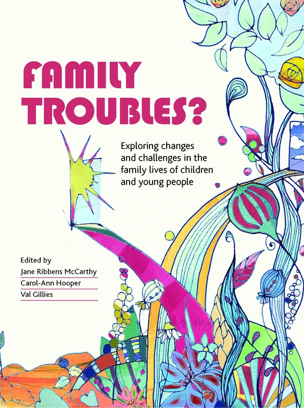 Family Troubles?: Exploring changes and challenges in the family lives of children and young people - Image 1