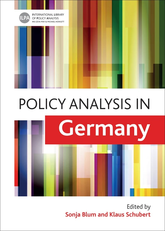 Policy Analysis in Germany (International Library of Policy Analysis Series)
