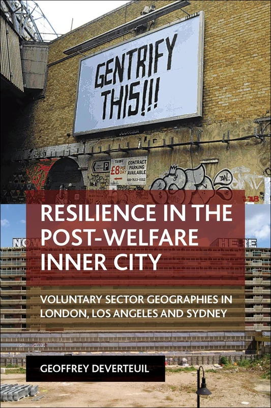 Resilience in the Post-Welfare Inner City: Voluntary Sector Geographies in London, Los Angeles and Sydney - Image 1