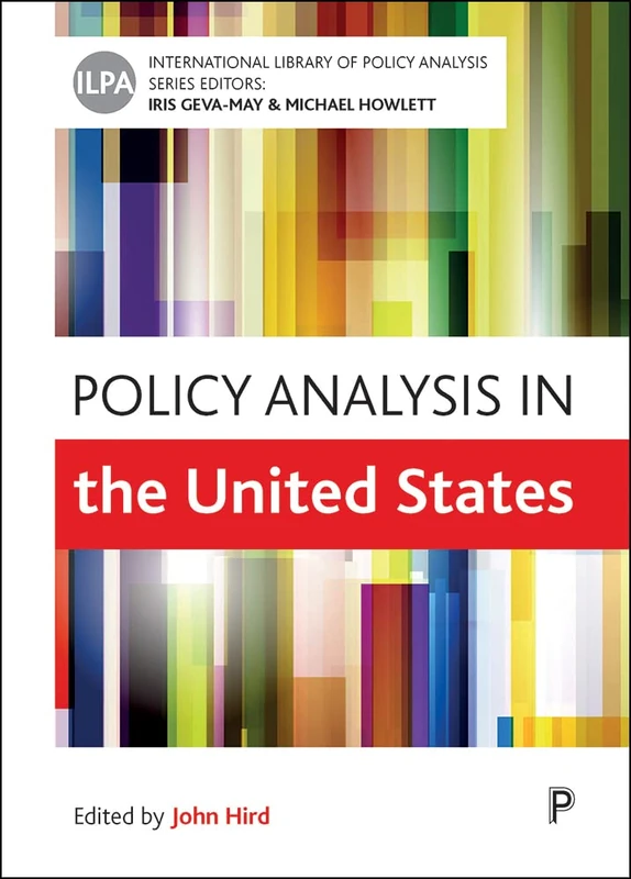 Policy analysis in the United States (International Library of Policy Analysis): Volume 12 - Image 1