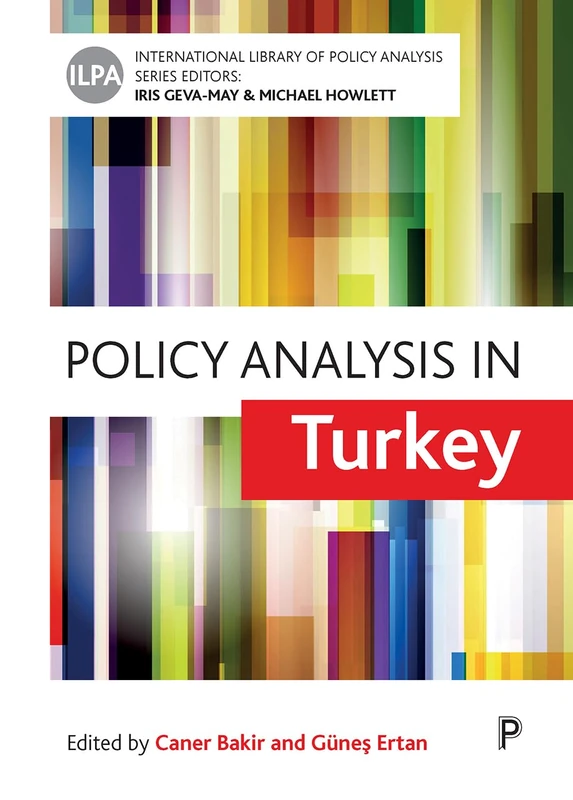 Policy Analysis in Turkey (International Library of Policy Analysis): Volume 14