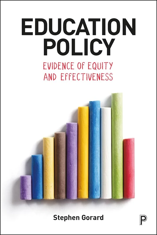 Education Policy: Evidence of equity and effectiveness