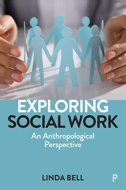 Exploring Social Work: An Anthropological Perspective - Image 1