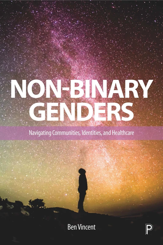 Non-Binary Genders: Navigating Communities, Identities, and Healthcare - Image 1