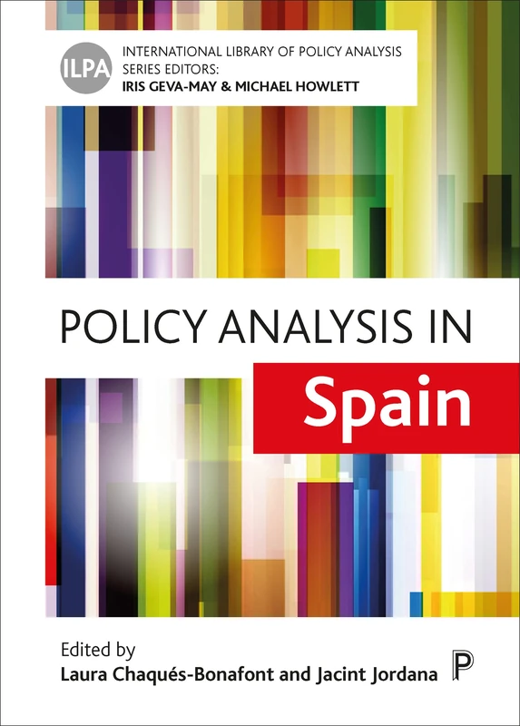 Policy Analysis in Spain (International Library of Policy Analysis) - Image 1