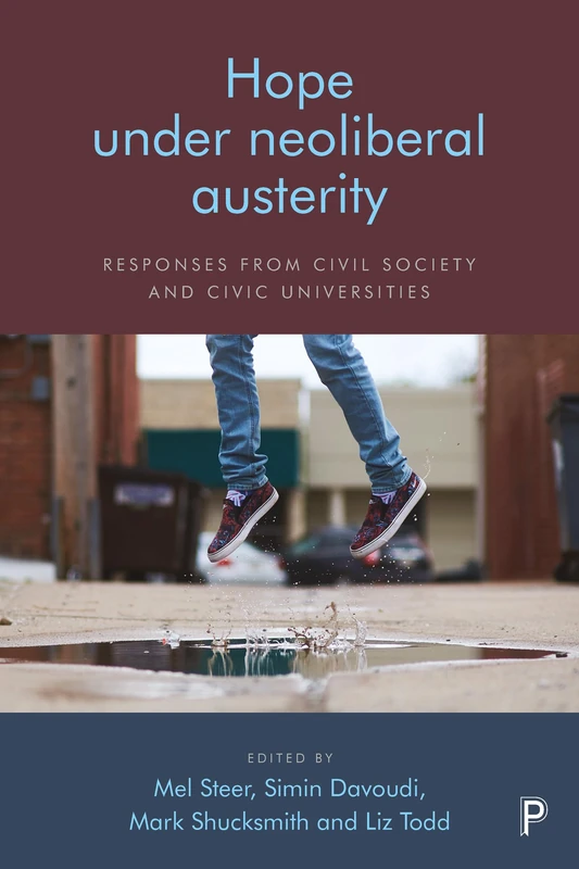 Hope Under Neoliberal Austerity - Policy Press Book