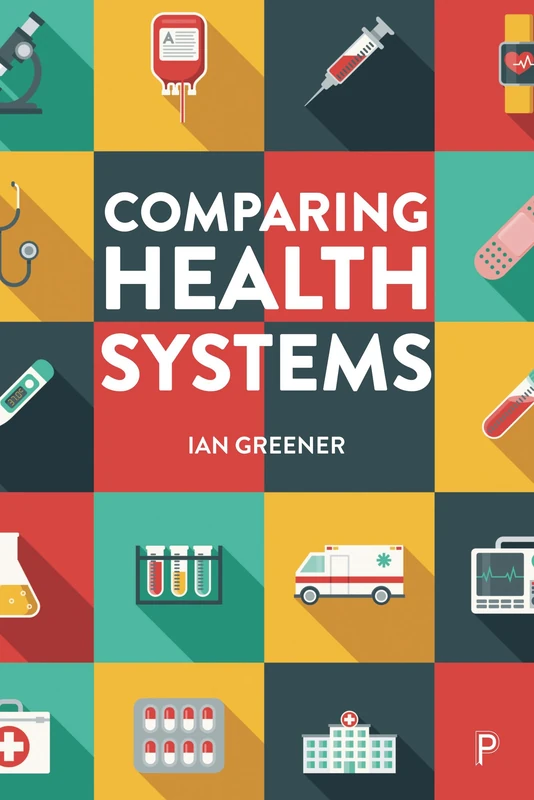 Comparing Health Systems: Place, Time and Boundaries - Image 1