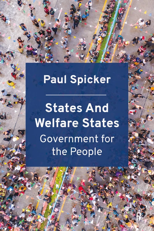 States and Welfare States: Government for the People
