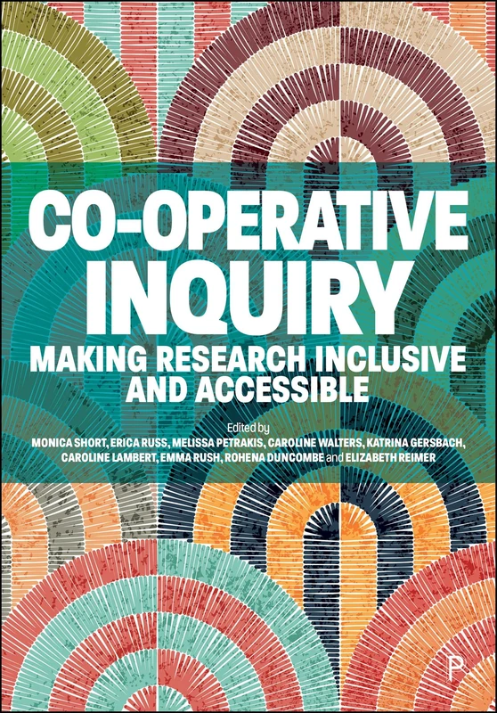 Co-operative Inquiry: Making Research Inclusive and Accessible