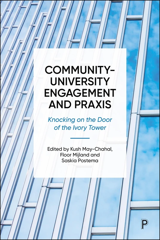 Community-University Engagement and Praxis: Knocking on the Door of the Ivory Tower