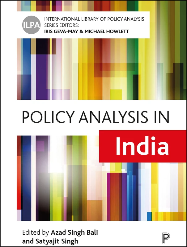 Policy Analysis in India (International Library of Policy Analysis)