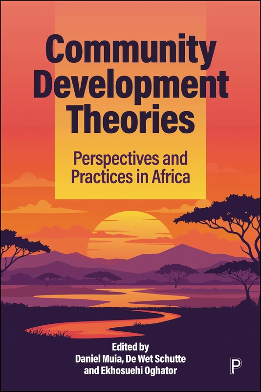 Community Development Theories: Perspectives and Practices in Africa