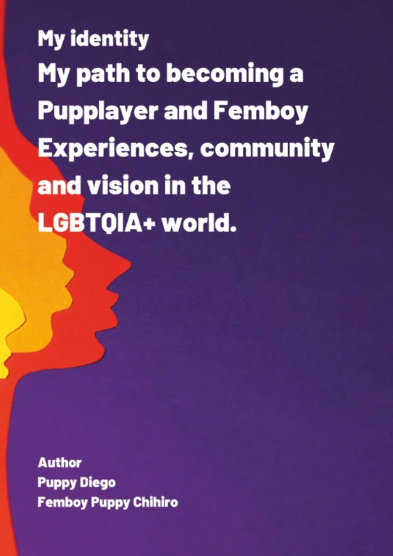 My identity My way to Pupplayer and Femboy experiences Community and visions in the LGBTQIA+ world - Image 1