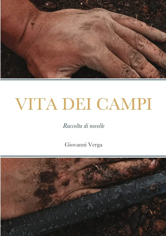 VITA DEI CAMPI: Raccolta di novelle