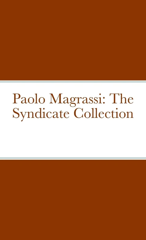 Paolo Magrassi: The Syndicate Collection