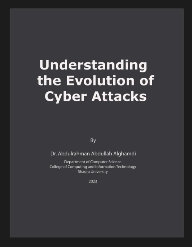 Understanding the Evolution of Cyber Attacks