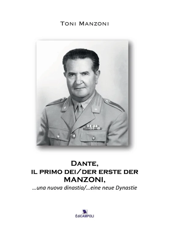 Dante, il primo dei/der erste der MANZONI: ...inizio di una dinastia. - Image 1