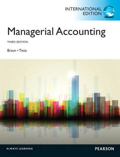 Managerial Accounting, plus MyAccountingLab with Pearson eText