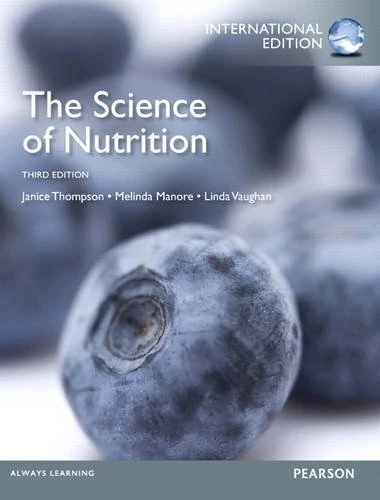 Science of Nutrition, plus MasteringNutrition with Pearson eText