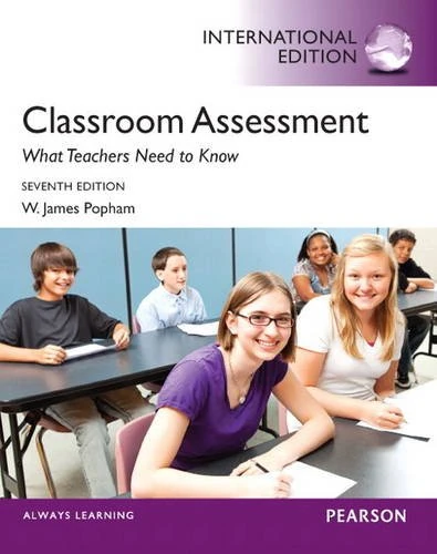 Classroom Assessment, plus MyEducationLab with Pearson eText
