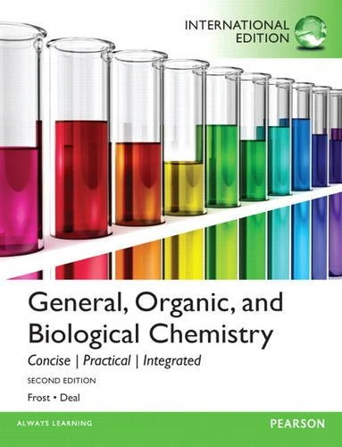 General, Organic and Biological Chemistry, plus MasteringChemistry with Pearson eText