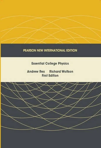 Essential College Physics Pearson New International Edition, plus MasteringPhysics without eText