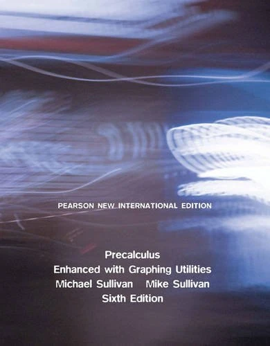 Precalculus Enhanced with Graphing Utilities PNIE, plus MyMathLab without eText - Image 1