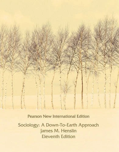 Sociology:A Down-to-Earth Approach PNIE, plus MyPsychLab without eText