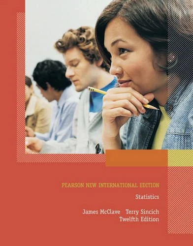 Statistics Pearson New International Edition, plus MyStatLab without eText