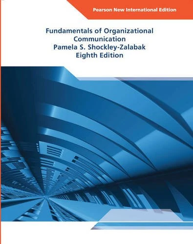 Fundamentals of Organizational Communication PNIE, plus MyCommunicationKit without eText
