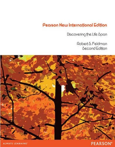 Discovering the Life Span Pearson New International Edition, plus MyDevelopmentLab without eText